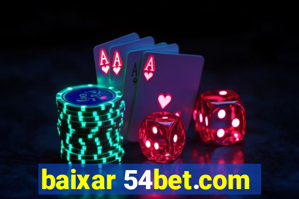 baixar 54bet.com
